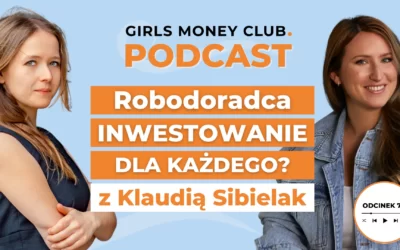 72 odcinek podcastu: Robodoradca – czym jest i&nbsp;jak inwestować z&nbsp;jego pomocą