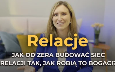 228 odcinek podcastu: Jak od&nbsp;zera budować sieć relacji tak, jak robią to&nbsp;bogaci?